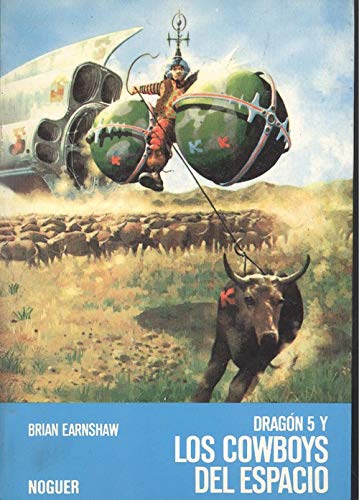Beispielbild fr Dragon 5 Y Los Cowboys Del Espacio/Dragonfall-5 and the Space Cowboys (Mundo Magico) zum Verkauf von medimops
