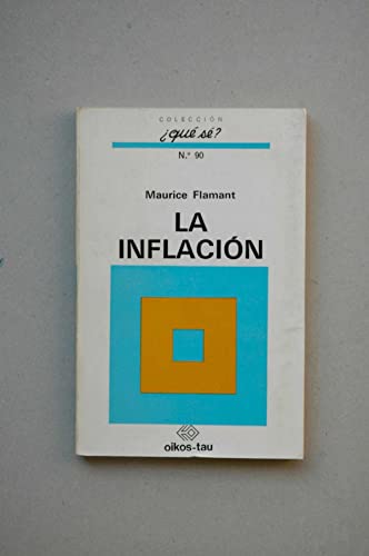 Imagen de archivo de La inflacin a la venta por AG Library