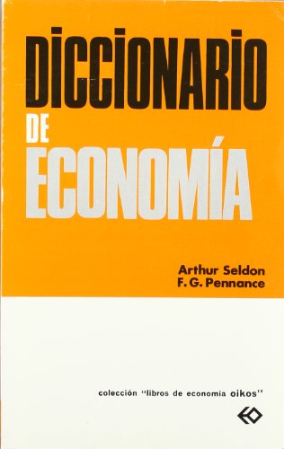 9788428102940: Diccionario de economa