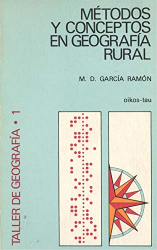 Imagen de archivo de Mtodos y conceptos en geografa ruraGarca Ramn, Mara Dolores a la venta por Iridium_Books