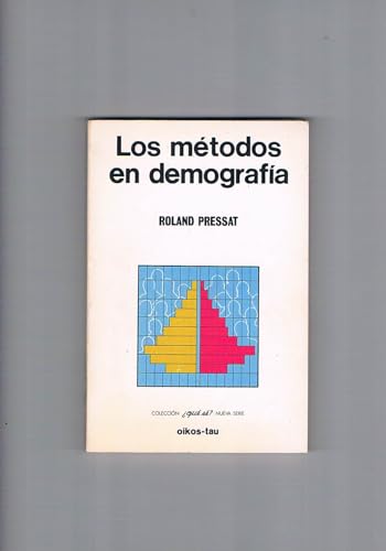 METODOS DEMOGRAFIA, LOS. (9788428105361) by Pressat Roland