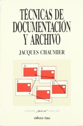 9788428108041: Tcnicas de documentacin y archivo