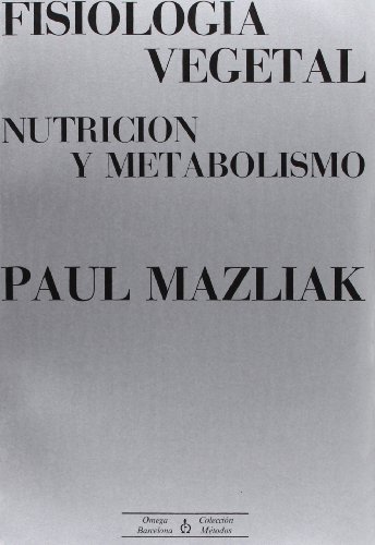 Beispielbild fr FISIOLOGA VEGETAL. Nutricin y metabolismo zum Verkauf von Libreria HYPATIA BOOKS