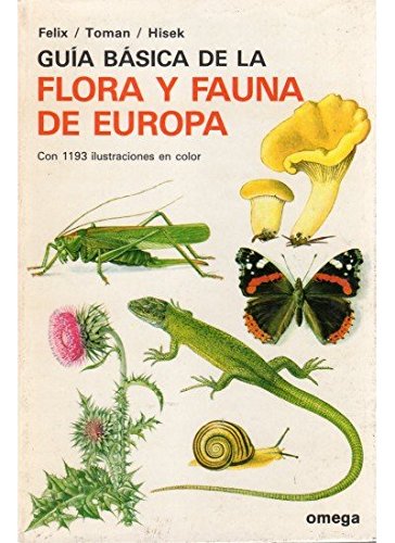 9788428205467: Gua bsica de la flora y fauna de Europa
