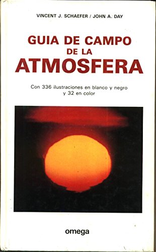 Imagen de archivo de GUA DE CAMPO DE LA ATMSFERA a la venta por Librovicios