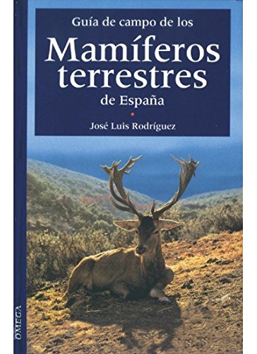 Beispielbild fr Gua de campo de los mamferos terrestres de Espaa (GUIAS DEL NATURALISTA-MAMIFEROS) zum Verkauf von medimops