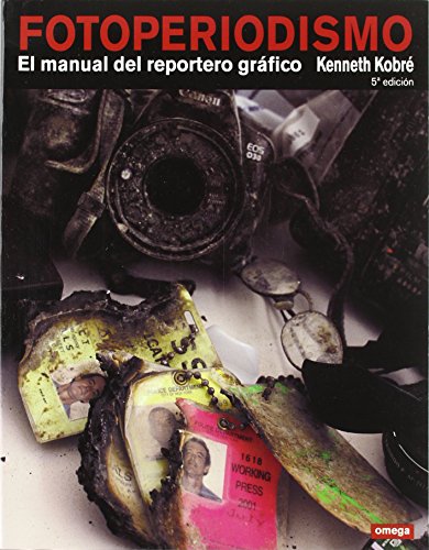 Stock image for FOTOPERIODISMO. EL MANUAL DEL REPORTERO GRAFICO for sale by Antrtica