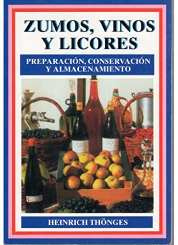 9788428210232: ZUMOS, VINOS Y LICORES (VARIOS-COCINA Y HOGAR)