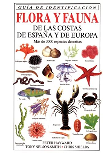 Stock image for FLORA Y FAUNA DE LAS COSTAS DE ESPAA Y DE EUROPA for sale by Antrtica