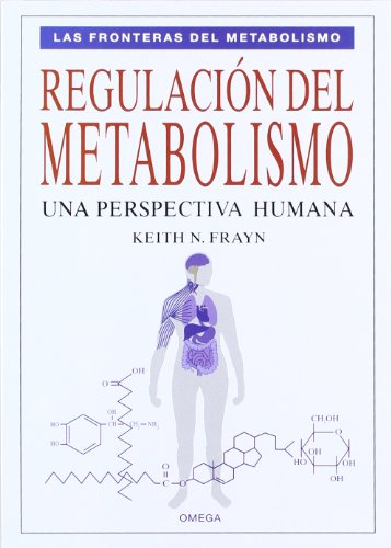 Imagen de archivo de Regulacin del metabolismo : una perspectiva humana a la venta por Revaluation Books