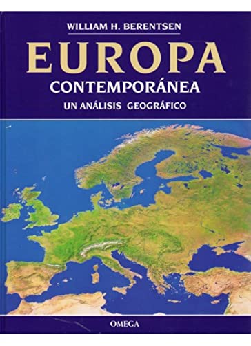 Europa contemporánea. Un analisis geografico.