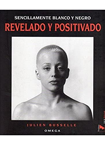 Beispielbild fr REVELADO Y POSITIVADO zum Verkauf von Zilis Select Books