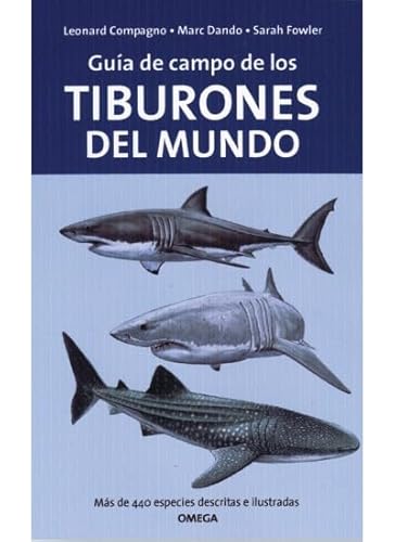 Imagen de archivo de GUA DE CAMPO DE LOS TIBURONES DEL MUNDO a la venta por Antrtica