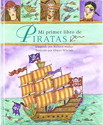 Beispielbild fr Mi Primer Libro de Piratas zum Verkauf von Pistil Books Online, IOBA