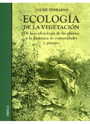 9788428212885: ECOLOGIA DE LA VEGETACION (BIOLOGA Y CIENCIAS DE LA VIDA-ECOLOGIA)