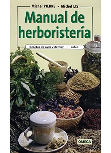 Stock image for MANUAL DE HERBORISTERIA for sale by medimops