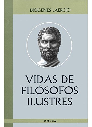 Vidas de filósofos ilustres I . - Laercio, Diógenes