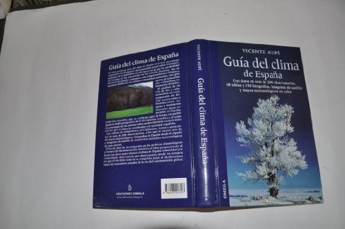 Imagen de archivo de Gua del clima de Espaa (GUIAS DEL NATURALISTA-ASTRONOMA-METEOROLOGA) a la venta por medimops