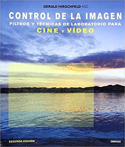 9788428214483: CONTROL DE LA IMAGEN (FOTO,CINE Y TV-CINEMATOGRAFA Y TELEVISIN)