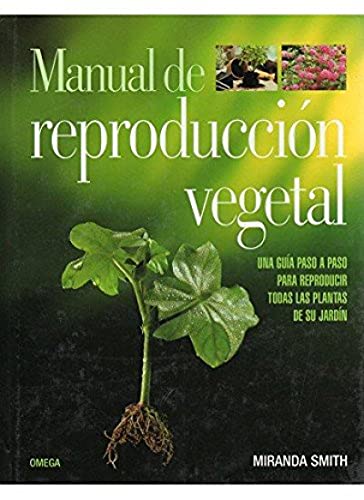 Manual de reproduccion vegetal - Smith