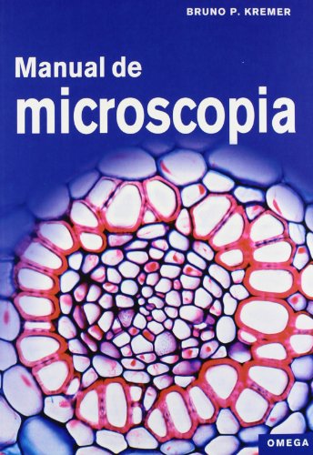 9788428215701: MANUAL DE MICROSCOPIA (BIOLOGA Y CIENCIAS DE LA VIDA-MICROBIOLOGA Y VIROLOGA)