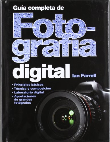 Imagen de archivo de Guia completa de fotografia digital a la venta por Iridium_Books