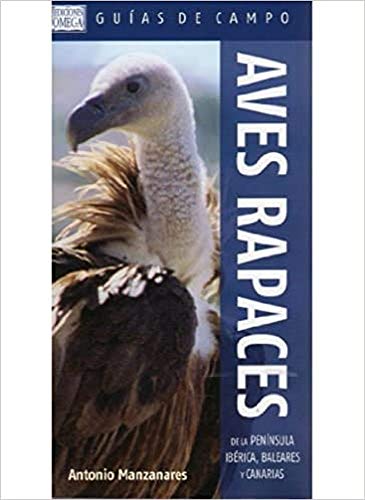 9788428215787: Aves rapaces de la Pennsula Ibrica, Baleares y Canarias