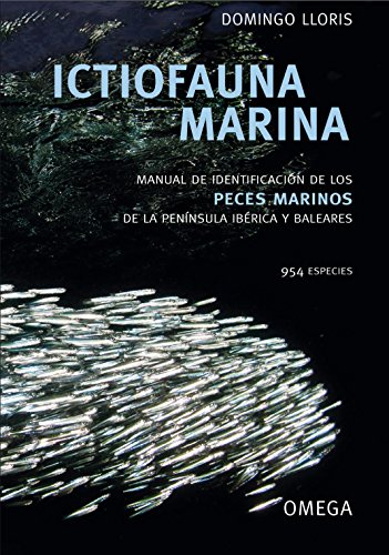 9788428215954: Ictiofauna Marina (GUIA DE IDENTIFICACION)