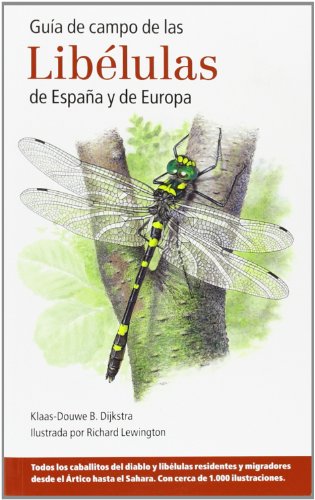 9788428216029: Gua De Campo De Las Liblulas De Espaa Y De Europa (Guas del naturalista. Insectos)