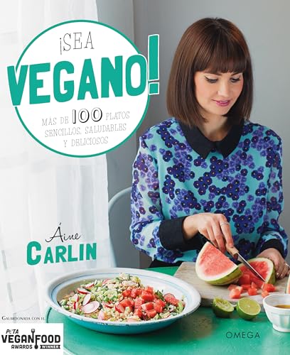 Stock image for SEA VEGANO!: MS DE 100 PLATOS SENCILLOS, SALUDABLES Y DELICIOSOS for sale by Agapea Libros