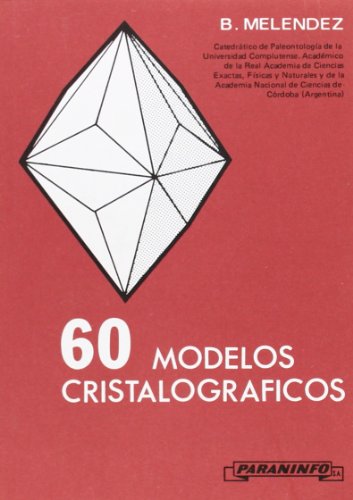 Beispielbild fr Sesenta modelos cristalogrficos zum Verkauf von Ammareal