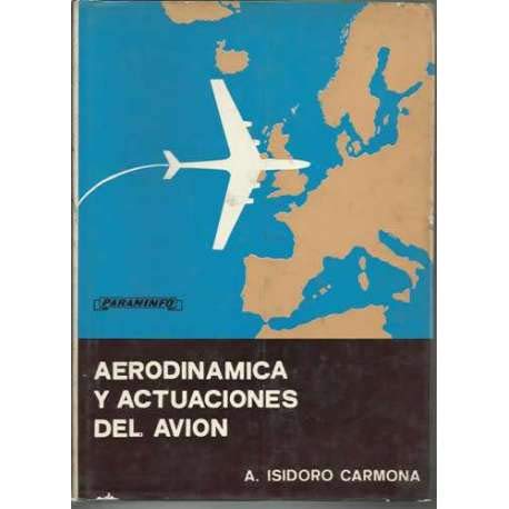 Imagen de archivo de Aerodina?mica y actuaciones del avio?n (Spanish Edition) a la venta por Iridium_Books