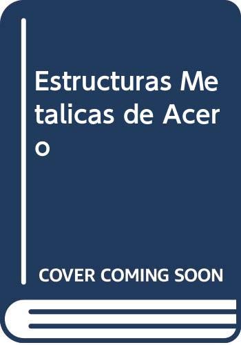 Stock image for Estructuras Metalicas de Acero (Spanish Edition) for sale by Iridium_Books