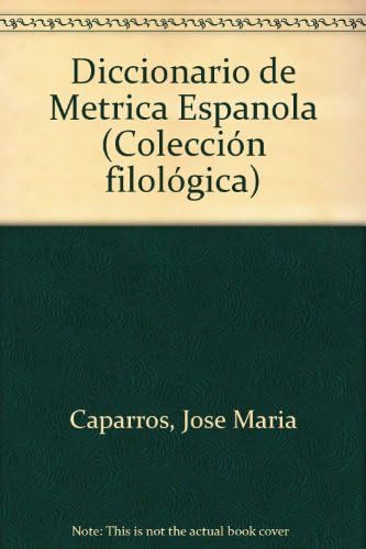 Beispielbild fr Diccionario De Metrica Espanola/Dictionary of Spanish Poetry (Spanish Edition) zum Verkauf von RiLaoghaire