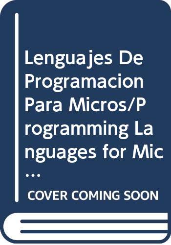 Lenguajes De Programacion Para Micros/Programming Languages for Micros (Spanish and English Edition) (9788428313803) by Marshall, G. J.