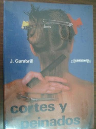 Beispielbild fr Cortes Y Peinados (Spanish Edition) zum Verkauf von Hawking Books