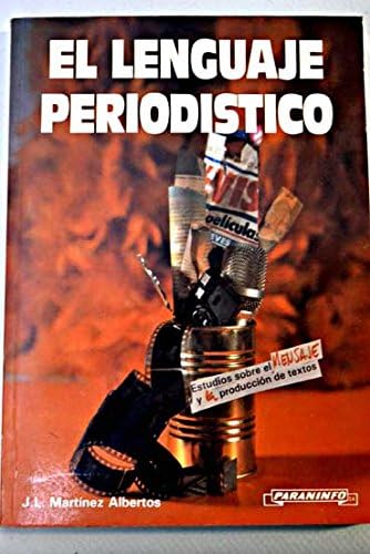 Imagen de archivo de El Lenguaje Periodistico (Spanish Edition) a la venta por Iridium_Books