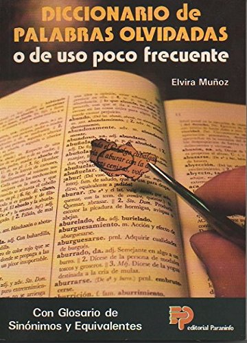 Stock image for Diccionario De Palabras Olvidadas Spanish Edition for sale by Ageless Pages