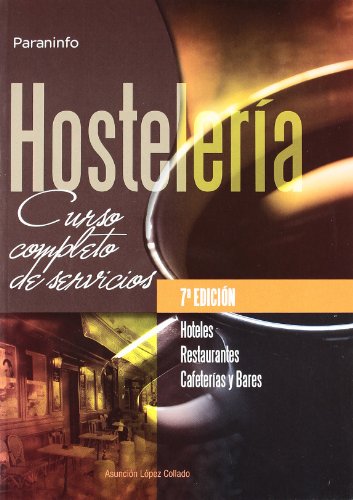 Imagen de archivo de Hostelera. Curso Completo de Servicios: Hoteles, Restaurantes, Cafeteras y Bares a la venta por Hamelyn
