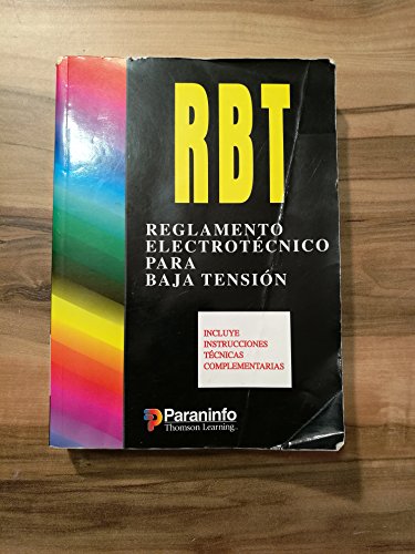 Imagen de archivo de RBT.REGLAMENTO?ELECTROTECNICO?PARA?BAJA?TENSION a la venta por Iridium_Books