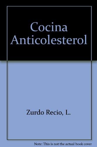 Imagen de archivo de Cocina anticolesterol a la venta por Libros Angulo