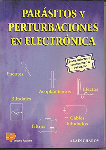 Parasitos y Pertubaciones En Electronica (9788428322553) by COLMENA ASENSIO, ANDRES