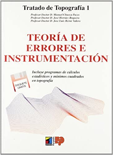 Stock image for Tratado de Topografia Teoria de ErrorBERNE VALERO, JOSE LUIS; CHUECA for sale by Iridium_Books
