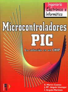 Stock image for MICROCONTROLADORES PIC (ANGULO) ANGULO USATEGUI, JOS MARA; ANG for sale by Iridium_Books