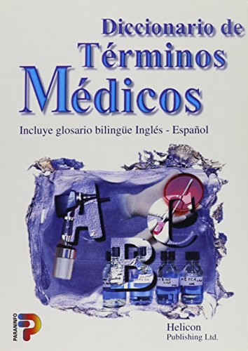 Stock image for Diccionario de trminos mdicos. Incluye glosrio bilinge Ingls-Espanol for sale by HISPANO ALEMANA Libros, lengua y cultura