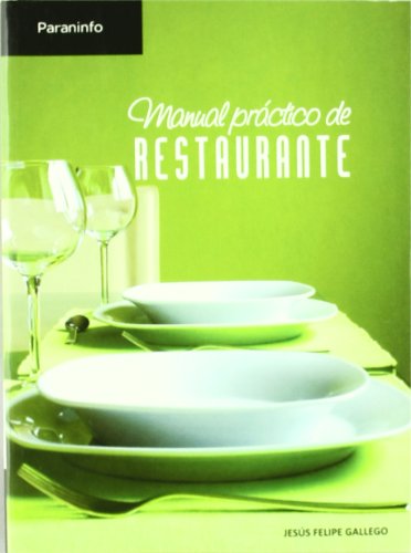 Beispielbild fr Manual prctico de restaurante zum Verkauf von medimops
