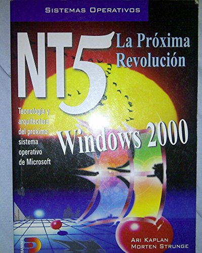 NT 5. LA PROXIMA REVOLUCION (9788428325356) by THE CORIOLIS GROUP, INC.