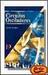 9788428325424: CIRCUITOS OSCILADORES