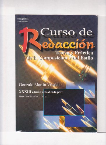 Beispielbild fr Curso de redaccin. Teora y prctica de la composicin y del estilo (Spanish Edition) zum Verkauf von Books Unplugged