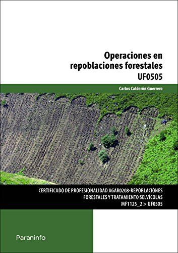 9788428325950: Operaciones en repoblaciones forestales (Cp - Certificado Profesionalidad)